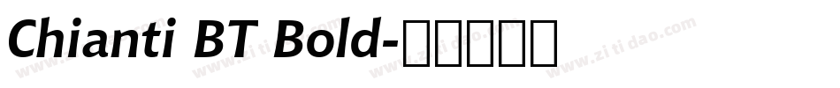 Chianti BT Bold字体转换